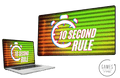 10 Second Rule
