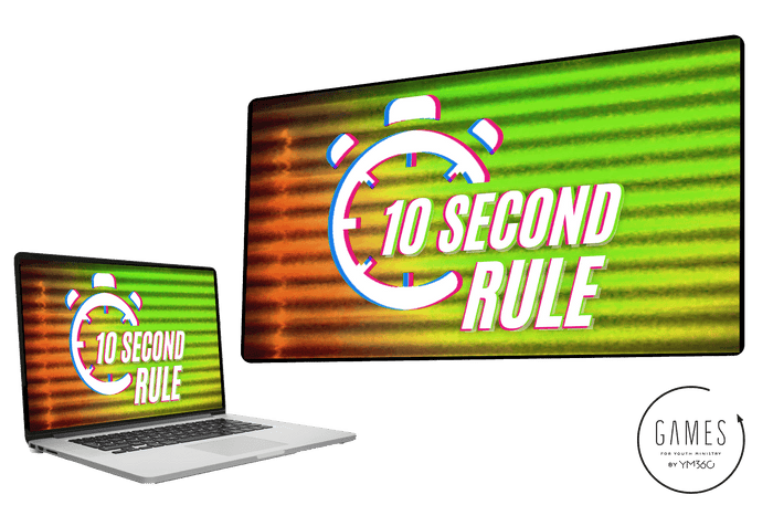 10 Second Rule
