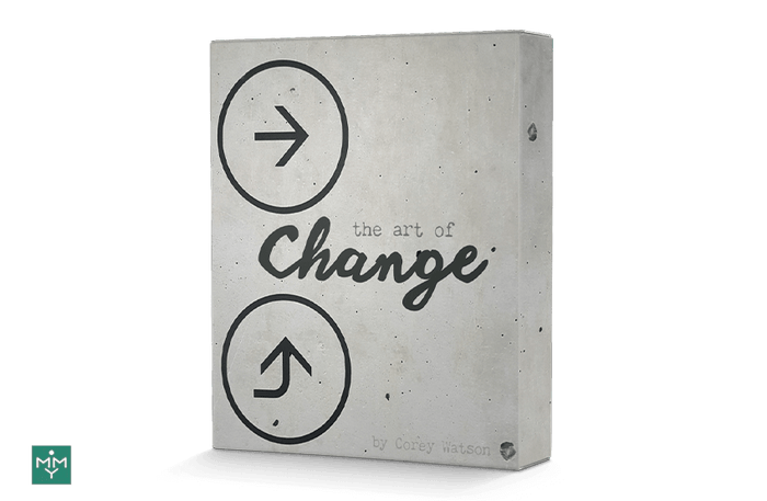 [3 Lesson Course] The Art of Change