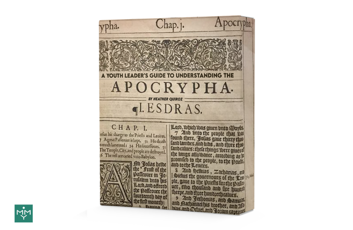 [4 Lesson Course] A Youth Leader's Guide To Understanding The Apocrypha