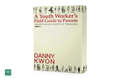[4 Lesson Course] A Youth Worker's Field Guide To Parents (Part 3)