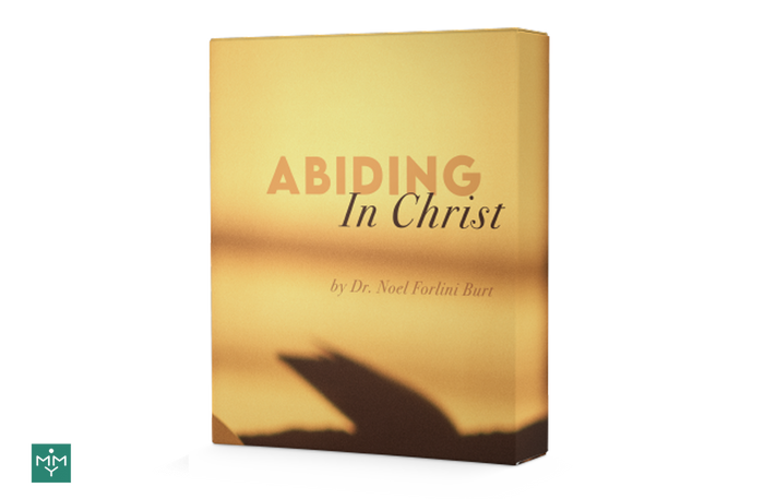 [6 Lesson Course] Abiding In Christ