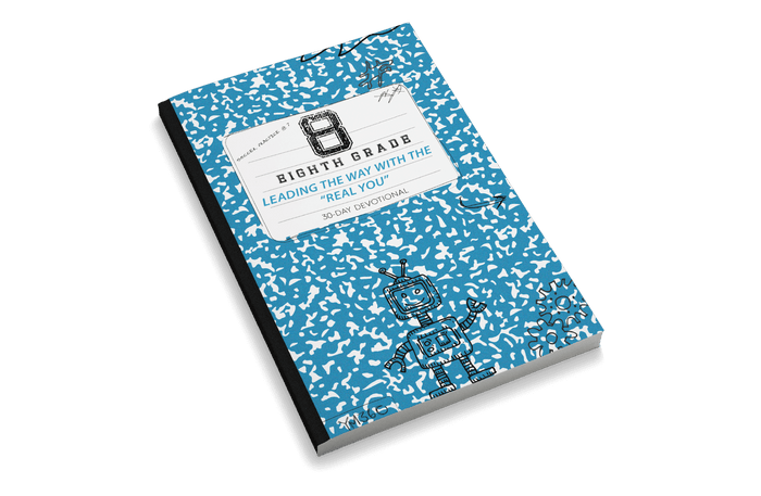 8th Grade: A 30-Day Devotional