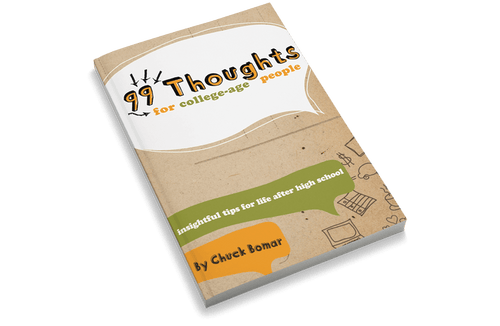 99 Thoughts for College-Age People: Insightful Tips for Life After High School