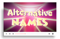 Alternative Names