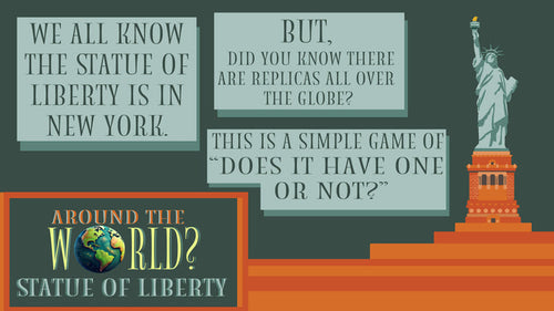 Around The World: Statue Of Liberty Edition