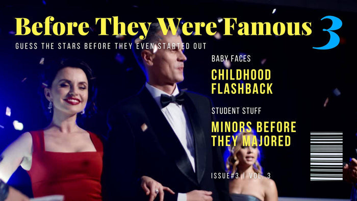 Before They Were Famous 3