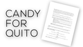 "Candy for Quito" Script