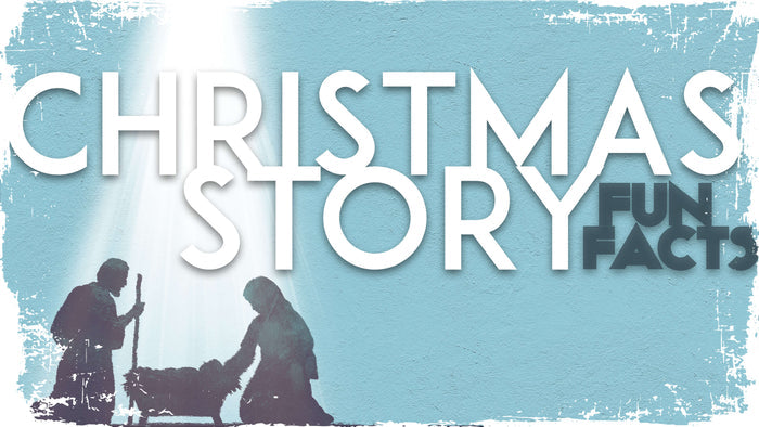Christmas Story Fun Facts