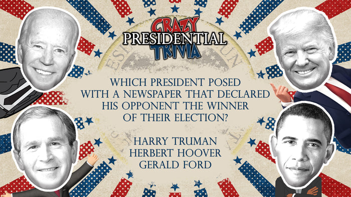 Crazy Presidential Trivia