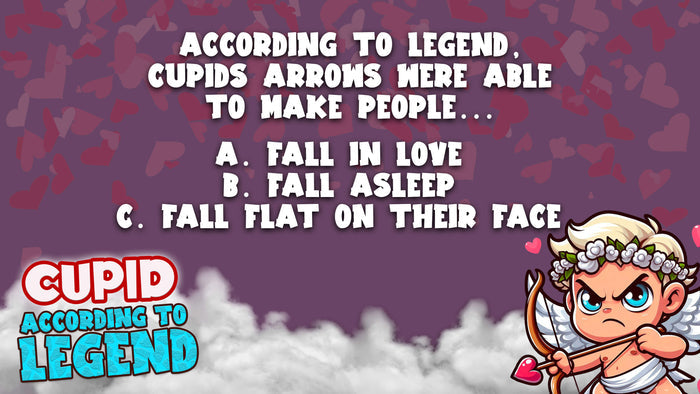 Cupid: According To Legend