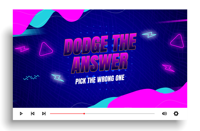 Dodge The Answer