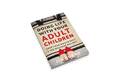 Doing Life With Your Adult Children: Keep Your Mouth Shut and the Welcome Mat Out