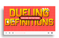 Dueling Definitions