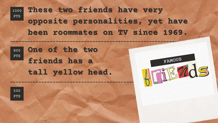 Famous Friends