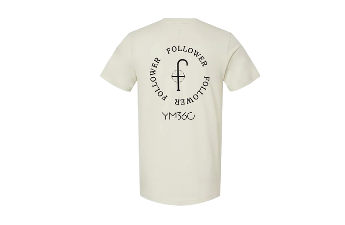 Follower T-Shirt