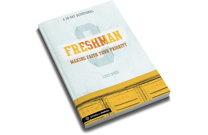 Freshman: A 30-day Devotional