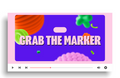 Grab the Marker