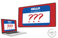 Hello My Name Is