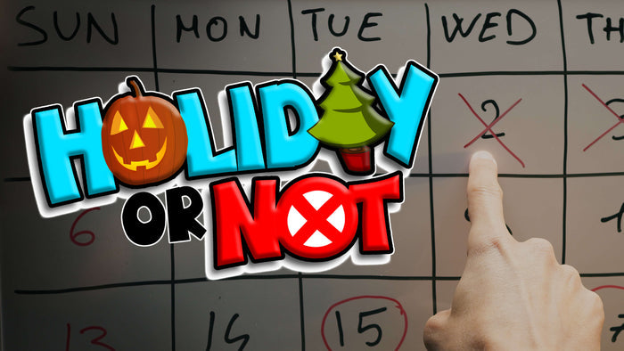 Holiday Or Not