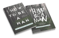 How to Be a Man: Pursuing Christ-Centered Masculinity Small Group Bundle