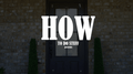 How To Do Stuff Video