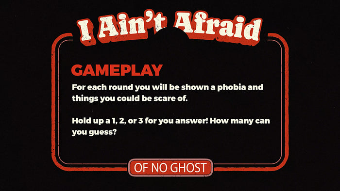 I Ain't Afraid Of No Ghost