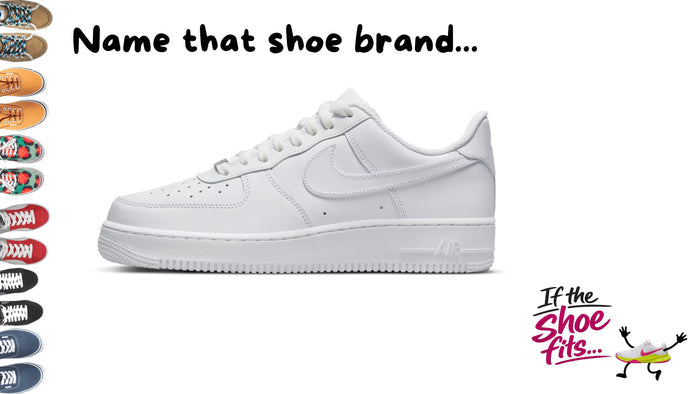 If The Shoe Fits