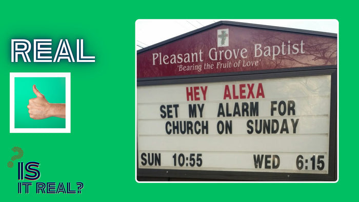 Is It Real? Church Signs