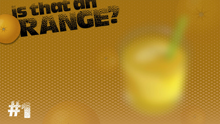 Is That An Orange?