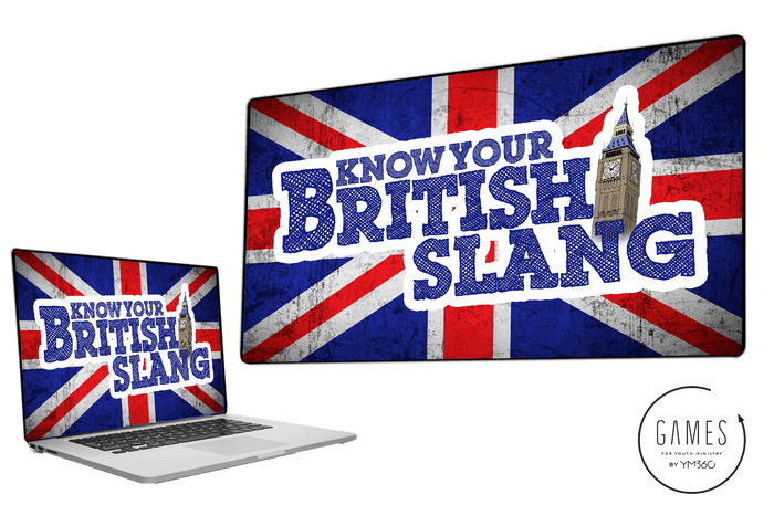 Know Your British Slang