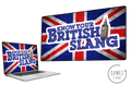 Know Your British Slang