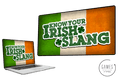 Know Your Irish Slang