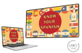 Know Your Spanish