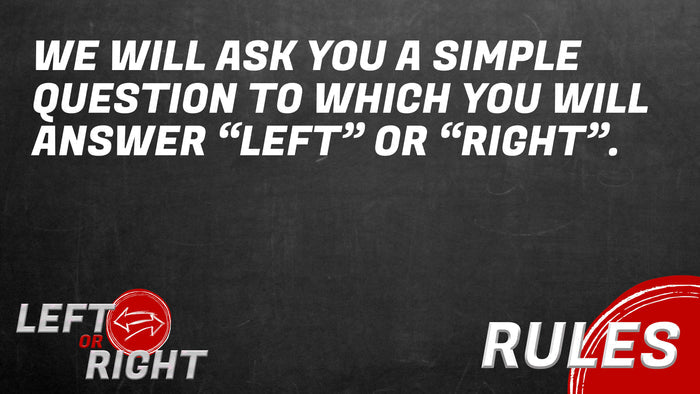 Left or Right