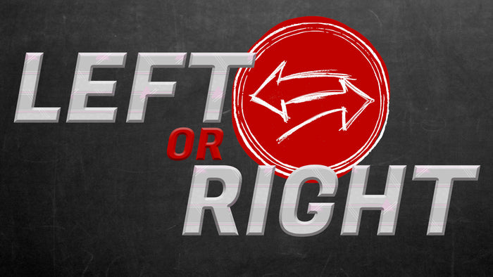 Left or Right