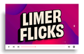 LimerFlicks