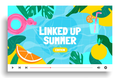 Linked Up: Summer Edition