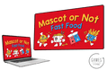 Mascot or Not: Fast Food