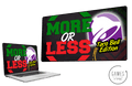 More or Less: Taco Bell Edition