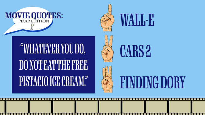 Movie Quotes: Pixar Edition