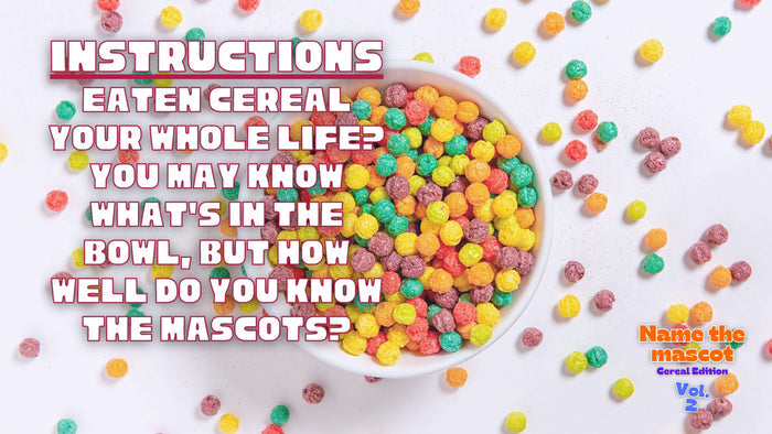 Name That Mascot: Cereal Edition 2