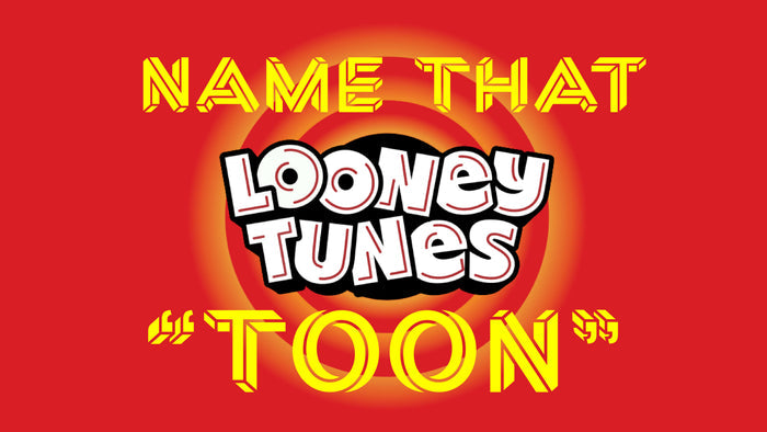 Name That Toon: Looney Tunes