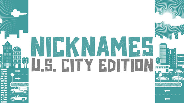 Nicknames: U.S. City Edition