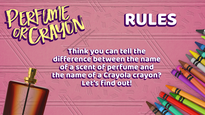 Perfume or Crayon