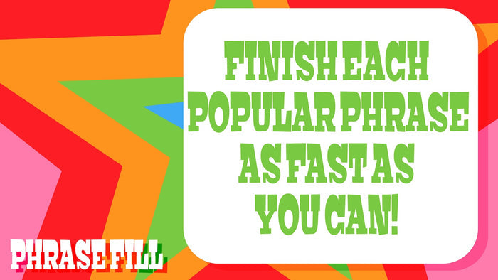 Phrase Fill