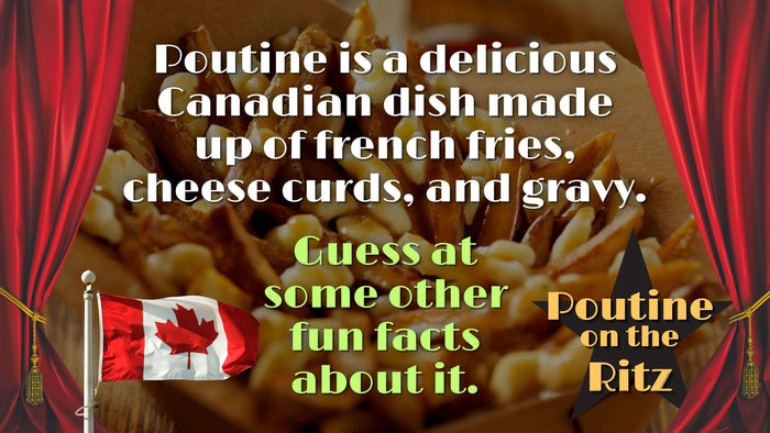 Poutine On The Ritz