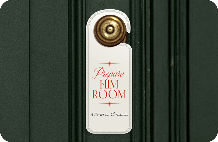 Prepare Him Room – Teaching Series