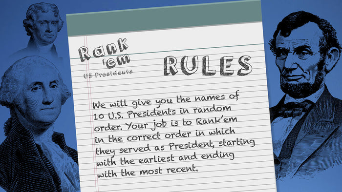 Rank'em: U.S. Presidents