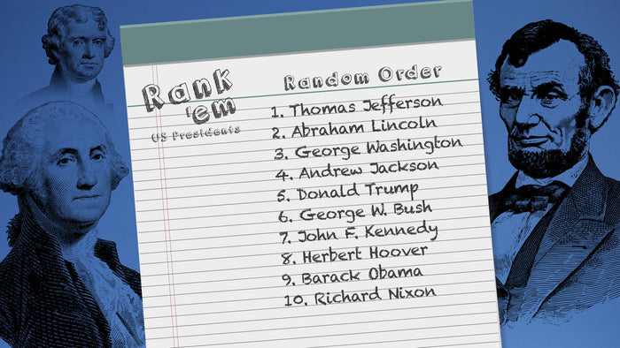 Rank'em: U.S. Presidents